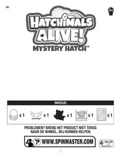 Spinmaster HATCHIMALS ALIVE! MYSTERY HATCH Quick Start Manual