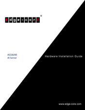 Edge-Core AGS8200 Hardware Installation Manual