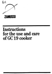Zanussi GC19 Instructions For The Use And Care