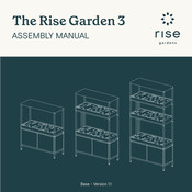 Rise Gardens Rise Garden 3 Assembly Manual