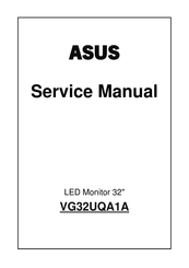 Asus VG32UQA1A Service Manual