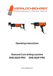 Kernlochbohrer DKB-202/H-PRO Operating Instructions Manual