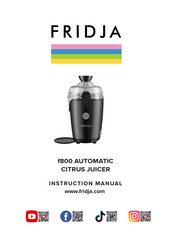 Fridja F800/BLK Instruction Manual