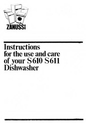 Zanussi S610 Instructions For The Use And Care