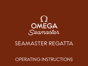 Omega SEAMASTER REGATTA Operating Instructions Manual