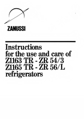 Zanussi Z1165 TR-ZR 56/L Instructions For The Use And Care