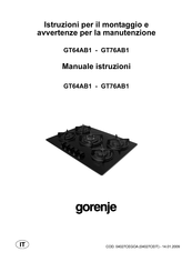 Gorenje GT76AB1 Instructions For The Installation And Advice For The Maintenance