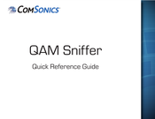 ComSonics QAM Sniffer Quick Reference Manual