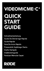 RODE Microphones VIDEOMIC ME-C+ Quick Start Manual