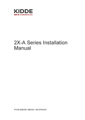 Kidde 2X-AF2-SCFB Installation Manual