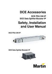 Martin DCE Data Splitter/Booster IP Safety, Installation And Instructions
