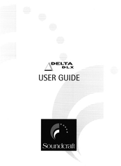 SoundCraft DELTA DLX User Manual