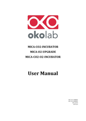 Okolab MICA-CO2-O2-INCUBATOR User Manual