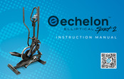 Echelon ELLIPTICAL Sport 2 Instruction Manual