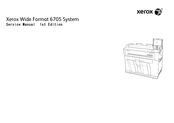 Xerox Wide Format 6705 System Manual