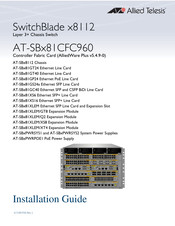 Allied Telesis SwitchBlade x8112 Installation Manual