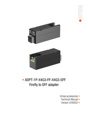 XIMEA ADPT-1P-X4G3-FF-X4G3-SFF Technical Manual