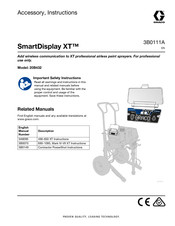 Graco SmartDisplay XT 20B432 Instructions Manual