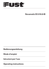 FUST Novamatic EK 616.6-IB Operating Instructions Manual