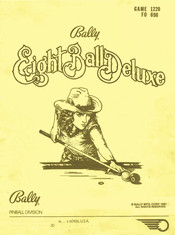 Bally Eight Ball Deluxe Installation And Operation Instruction Manual