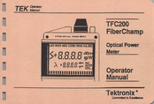 Tektronix FiberChamp TFC200 Operator's Manual