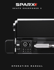 Sparx SKATE SHARPENER 3 Operating Manual