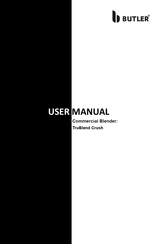 Butler TruBlend Crush User Manual