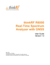 ThinkRF R6000 User Manual