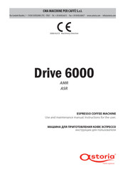 Astoria Drive 6000 AMR Use And Maintenance Manual, Instructions For The User