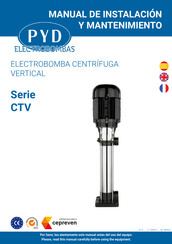 PYD Electrobombas CTV Series Operating And Maintenance Manual