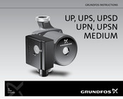Grundfos UP MEDIUM Instructions Manual