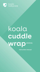 Koala Babycare cuddle wrap stretchy Instruction Manual