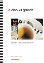 Rheavendors cino xs grande SM Installation And Maintenance Manual