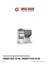 Metal-Fach SMART PLUS 15 Technical And Operational Documentation