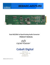 Cobalt Digital Inc 9930DAC-AES75-RG Product Manual