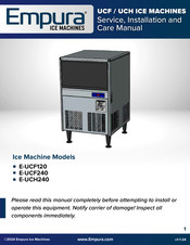 Empura Equipment E-UCH240 Service, Installation And Care Manual