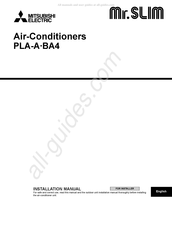 Mitsubishi Electric Mr. SLIM PLA-A BA4 Series Installation Manual