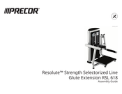 Precor Resolute RSL 618 Assembly Manual