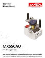 Cantek MX550AU Operations & Parts Manual