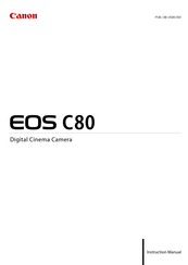 Canon EOS C80 Instruction Manual