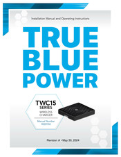 True blue power TWC15 Series Installation Manual And Operating Instructions