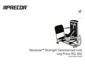 Precor Resolute RSL 602 Assembly Manual