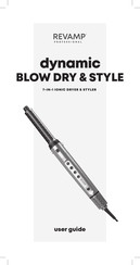 REVAMP Professional Dynamic Blow Dry & Style User Manual
