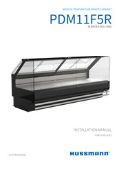 Hussmann PDM11F5R Installation Manual