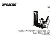 Precor Resolute RSL 621 Assembly Manual