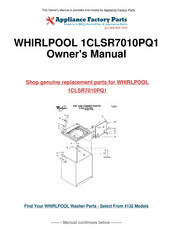 Whirlpool 1CLSR7010PQ1 User Instructions