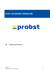 probst FXAH-120-GRABO-GREENLINE Operating Instructions Manual
