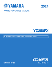 Yamaha YZ250FXR 2024 Owner's Service Manual