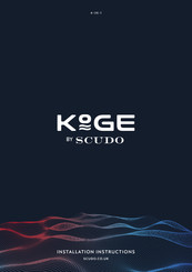 SCUDO KOGE Installation Instructions Manual