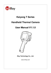 iRay Technology infiRay Kaiyang T630 User Manual